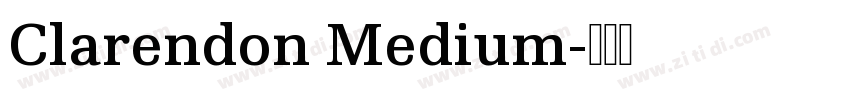 Clarendon Medium字体转换